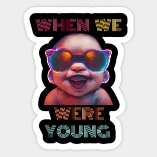 When we were young tour festival 2022 2023 Baby Sunglasses Sticker